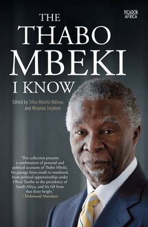 The Thabo Mbeki I know