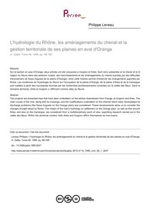 L hydrologie du Rhône, les aménagements du chenal et la gestion territoriale de ses plaines en aval d Orange - article ; n°1 ; vol.56, pg 99-108