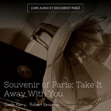 Souvenir of Paris: Take It Away With You