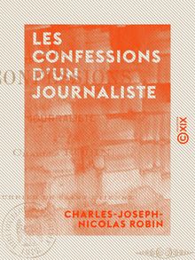 Les Confessions d un journaliste
