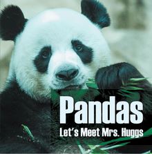 Pandas - Let s Meet Mrs. Huggs
