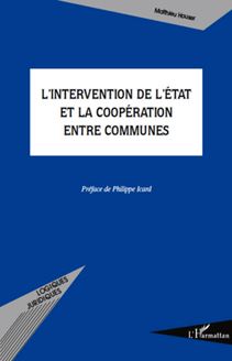 L intervention de l Etat et la coopération entre communes
