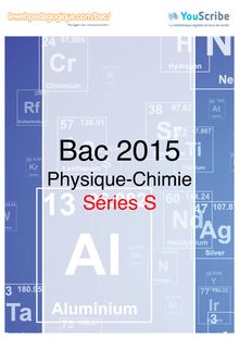 Corrigé BAC 2015 - Physique Chimie - Série S (Obligatoire)