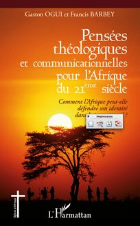 Pensées théologiques et communicationnelles pour l Afrique du 21ème siècle