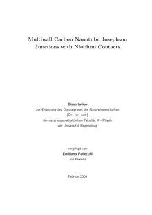 Multiwall carbon nanotube Josephson junctions with niobium contacts [Elektronische Ressource] / vorgelegt von Emiliano Pallecchi