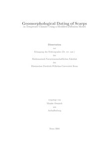 Geomorphological dating of scarps in temperate climate using a modified diffusion model [Elektronische Ressource] / vorgelegt von Mamke Oemisch