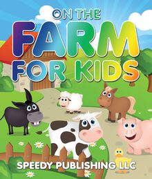 On The Farm For Kids