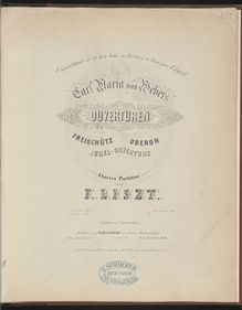 Partition Ouvertüre zur Oper Oberon von Carl Maria von Weber (S.574), Collection of Liszt editions, Volume 8