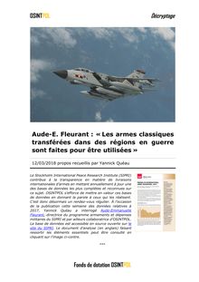 Aude-E. Fleurant : « Les armes classiques transférées dans des régions en guerre sont faites pour être utilisées »