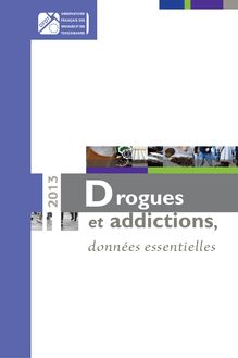 OFDT : Drogues et addictions, données essentielles