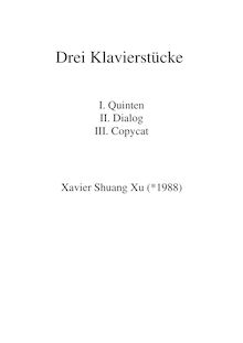 Partition complète, 3 Klavierstücke, Three Piano Pieces, Xu, Xavier Shuang
