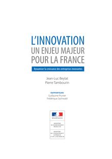 L innovation : un enjeu majeur pour la France - Dynamiser la croissance des entreprises innovantes