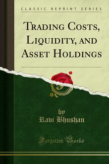Trading Costs, Liquidity, and Asset Holdings