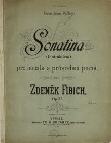 Partition couverture couleur, Sonatina pour violon et Piano, Sonatina (instruktivni) pro housle s průvodem piana. Op. 27. Složil Zdeněk Fibich.