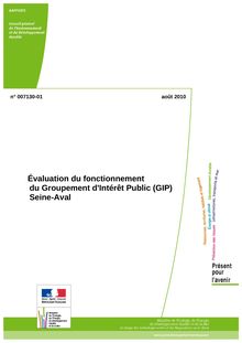 Evaluation du fonctionnement du Groupement d Intérêt Public (GIP) Seine-Aval