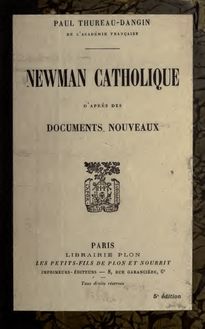 Newman catholique d après des documents nouveaux