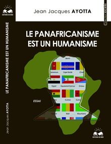 Le panafricanisme est un humanisme