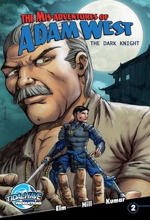Mis-Adventures of Adam West: Dark Knight #2