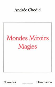 MONDES MIROIRS MAGIES