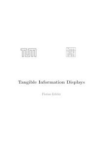 Tangible information displays [Elektronische Ressource] / Florian Echtler