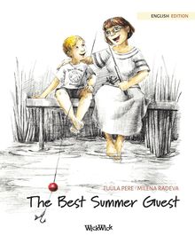 The Best Summer Guest