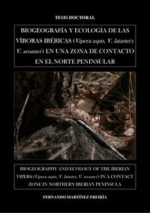 Biogeografía y ecología de las víboras ibéricas (Vispera aspis, V.latastei y V.seoanei) en una zona de contacto en el norte peninsular