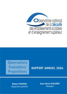 Rapport annuel 2004 de l Observatoire national de la sécurité des établissements scolaires et d enseignement supérieur