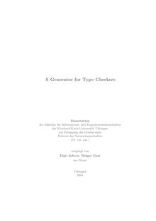 A generator for type checkers [Elektronische Ressource] / vorgelegt von Holger Gast