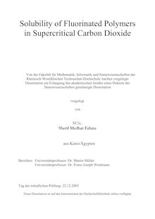 Solubility of fluorinated polymers in supercritical carbon dioxide [Elektronische Ressource] / vorgelegt von  Medhat Sherif Fahmy