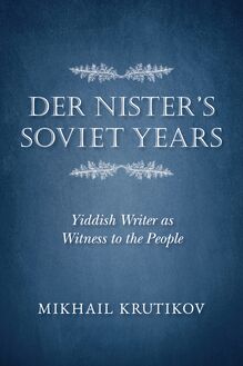 Der Nister s Soviet Years