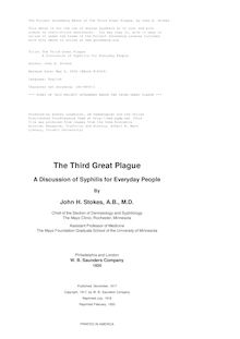The Third Great Plague - A Discussion of Syphilis for Everyday People