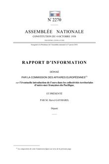Rapport d information déposé par la Commission des affaires européennes sur l éventuelle introduction de l euro dans les collectivités territoriales d outre-mer françaises du Pacifique