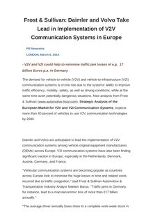 Frost & Sullivan: Daimler and Volvo Take Lead in Implementation of V2V Communication Systems in Europe