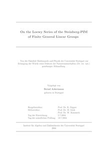 On the Loewy series of the Steinberg-PIM of finite general linear groups [Elektronische Ressource] / vorgelegt von Bernd Ackermann