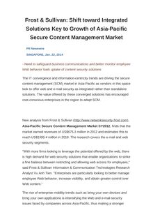 Frost & Sullivan: Shift toward Integrated Solutions Key to Growth of Asia-Pacific Secure Content Management Market