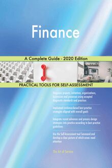 Finance A Complete Guide - 2020 Edition