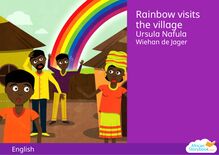 Rainbow visits the village