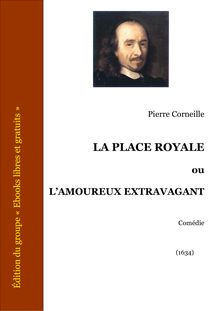 Corneille la place royale