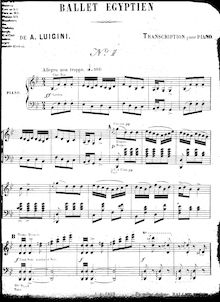 Partition complète, Ballet Egyptien, Op.12, Luigini, Alexandre par Alexandre Luigini