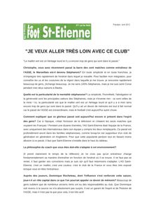 "JE VEUX ALLER TRÈS LOIN AVEC CE CLUB"