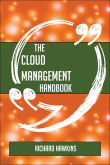 The Cloud management Handbook - Everything You Need To Know About Cloud management