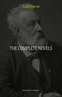 Jules Verne: The Collection (20.000 Leagues Under the Sea, Journey to the Interior of the Earth, Around the World in 80 Days, The Mysterious Island...)