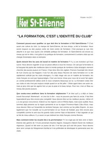 "LA FORMATION, C EST L IDENTITÉ DU CLUB"