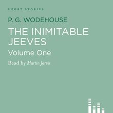 The Inimitable Jeeves, volume 1