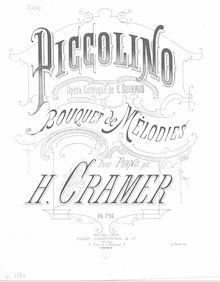 Partition complète, Bouquet de mélodies sur  Piccolino , Cramer, Henri (fl. 1890)