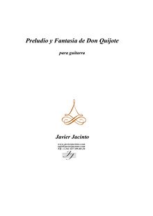 Partition guitare score, Preludio y Fantasia de Don Quijote, Jacinto, Javier