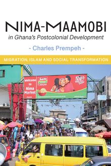 Nima-Maamobi in Ghana s Postcolonial Development