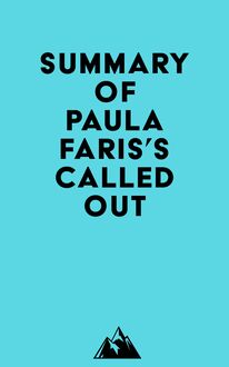 Summary of Paula Faris s Called Out
