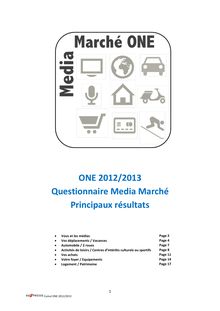 ONE 2012/2013  Questionnaire Media Marché  Principaux résultats 