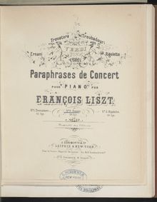 Partition Ernani di Verdi - Paraphrase du concert (S.432), Collection of Liszt editions, Volume 7